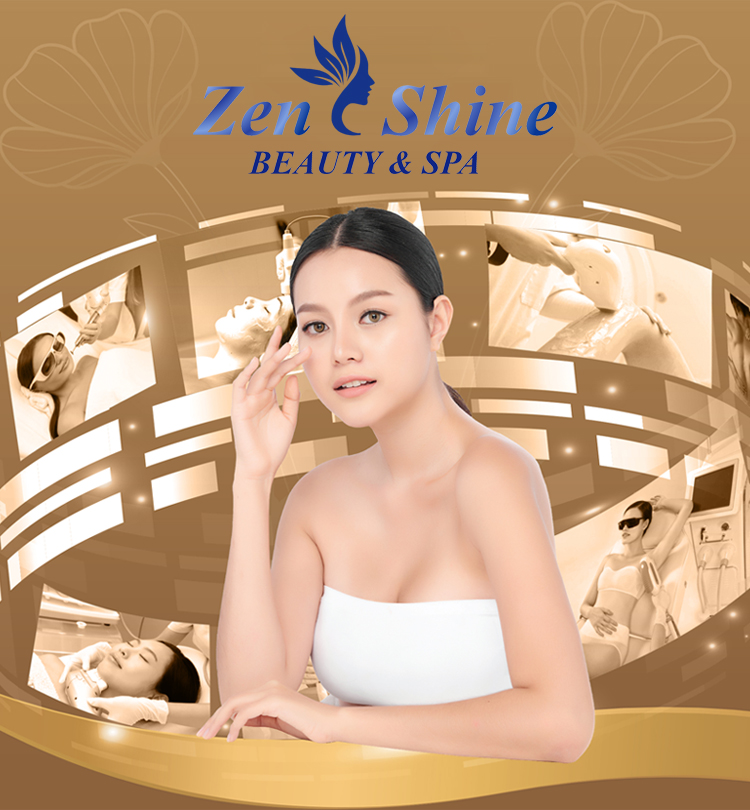 Viện thẩm mỹ Zen Shine - Beauty & Spa